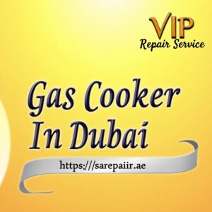 Gas Cooker Repair in Dubai 